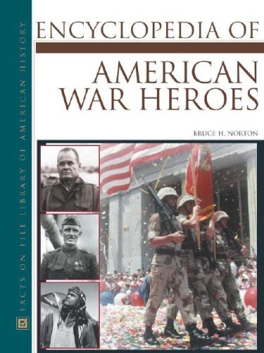 Beispielbild fr Encyclopedia of American War Heroes zum Verkauf von Better World Books