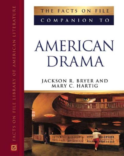 Imagen de archivo de The Facts on File Companion to American Drama a la venta por Better World Books