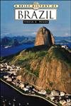 Stock image for A Brief History of Brazil for sale by Better World Books: West