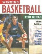 Stock image for Winning Basketball for Girls for sale by Better World Books: West