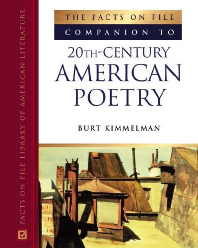 Beispielbild fr The Facts on File Companion to 20th-Century American Poetry zum Verkauf von Better World Books