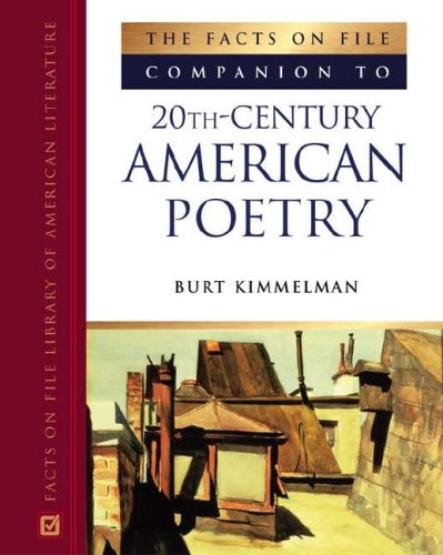 Stock image for The Facts on File Companion to 20th-Century American Poetry for sale by Better World Books