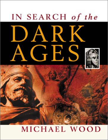 Stock image for In Search of the Dark Ages for sale by Open Books