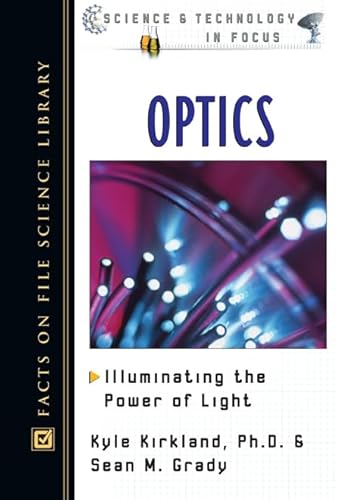 9780816047048: Optics (Science & Technology in Focus)