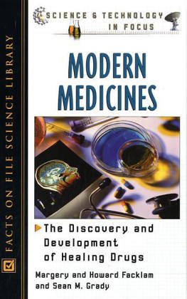 9780816047062: Modern Medicines: The Discovery and Development of Healing Drugs (Science and Technology in Focus)