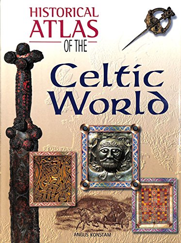 Beispielbild fr Historical Atlas of the Celtic World (Historical Atlas Series) zum Verkauf von WorldofBooks