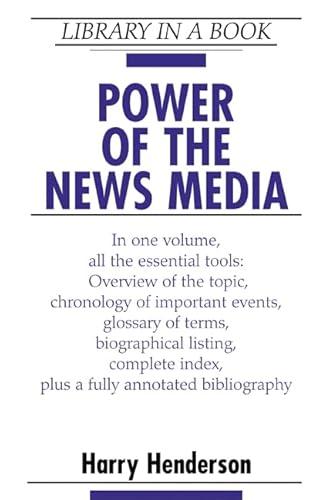 9780816047680: Power of the News Media