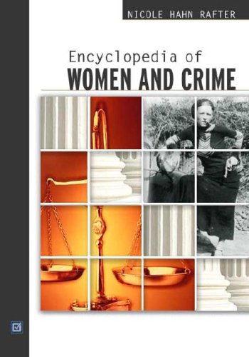 Imagen de archivo de Encyclopedia of Women and Crime a la venta por Better World Books