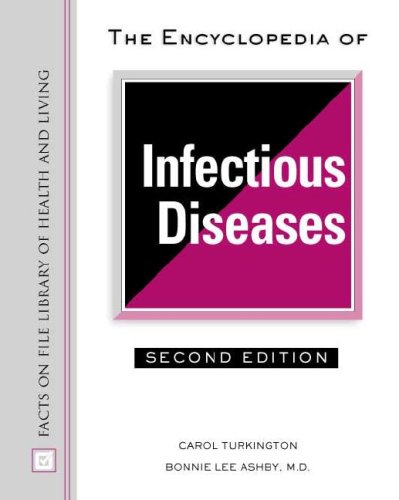 9780816047758: The Encyclopedia of Infectious Diseases (Facts on File Library of Health and Living)