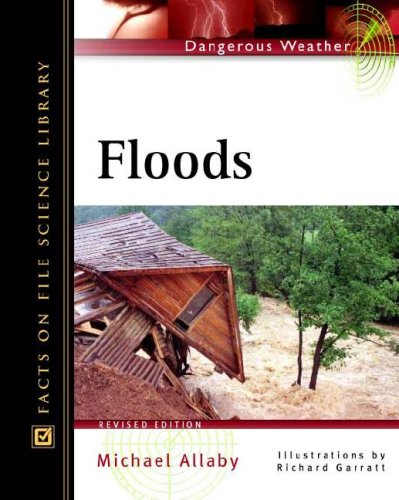 9780816047949: Floods (Dangerous Weather)