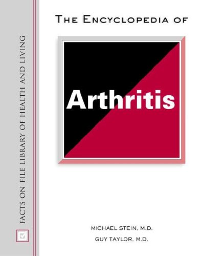 9780816048106: The Encyclopedia of Arthritis (Facts on File Library of Health and Living)