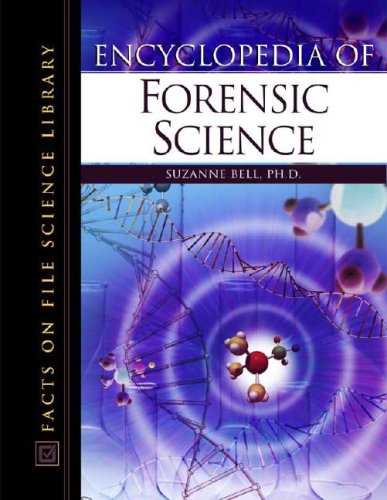 Beispielbild fr Encyclopedia of Forensic Science zum Verkauf von Better World Books