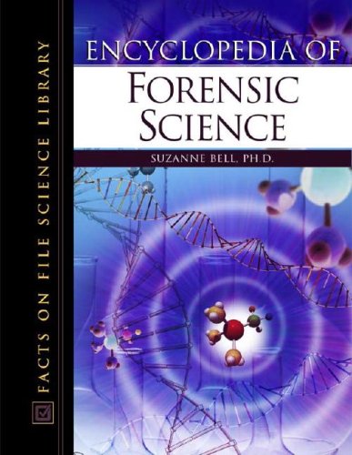 Stock image for Encyclopedia of Forensic Science for sale by Better World Books