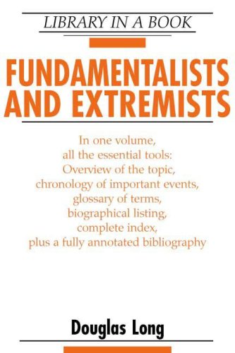 Beispielbild fr Fundamentalists and Extremists (LIBRARY IN A BOOK) zum Verkauf von Midtown Scholar Bookstore