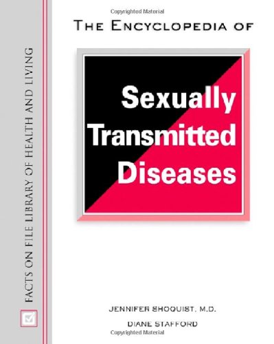 Stock image for The Encyclopedia of Sexually Transmitted Diseases for sale by Better World Books