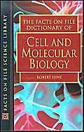 9780816049127: The Facts on File Dictionary of Cell and Molecular Biology (Facts on File Science Dictionary)
