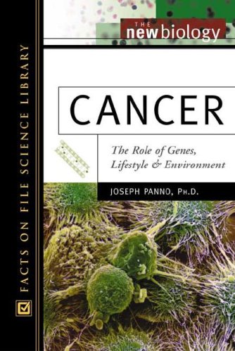 Imagen de archivo de Cancer : The Role of Genes, Lifestyle, and Environment a la venta por Better World Books: West