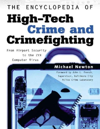 Imagen de archivo de The Encyclopedia of High-Tech Crime and Crime-Fighting a la venta por knew_4_you