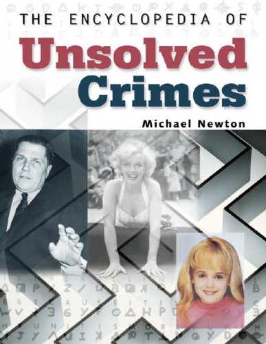 Stock image for The Encyclopedia of Unsolved Crimes for sale by Books of the Smoky Mountains