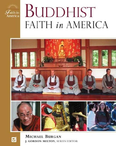 Buddhist Faith in America (9780816049882) by Burgan, Michael