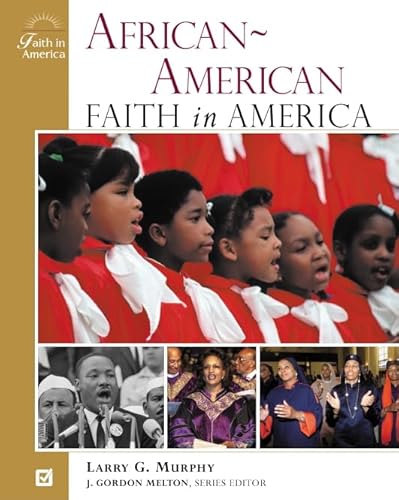 Imagen de archivo de African-American Faith in America a la venta por Revaluation Books