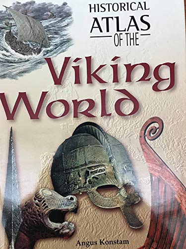 Stock image for Historical Atlas of the Viking World for sale by Goodwill of Colorado