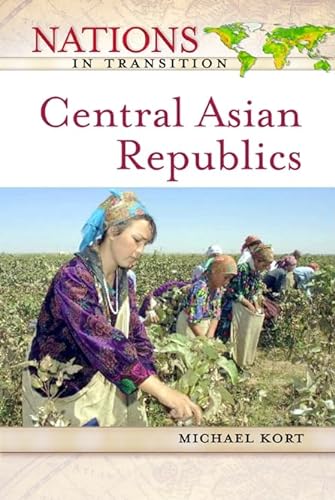 Beispielbild fr Central Asian Republics (Nations in Transition) zum Verkauf von Wonder Book