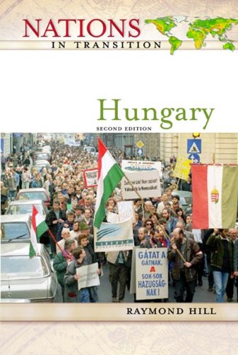 Beispielbild fr Hungary (Nations in Transition) zum Verkauf von Midtown Scholar Bookstore