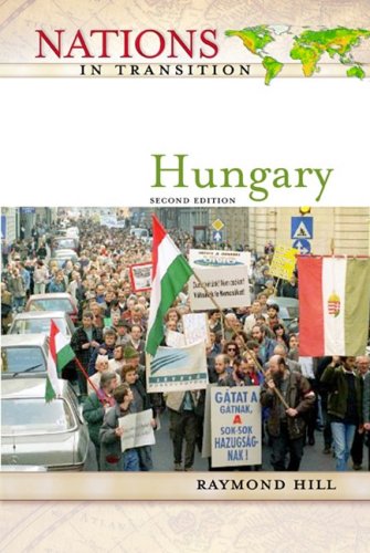 Imagen de archivo de Hungary (Nations in Transition) a la venta por Midtown Scholar Bookstore