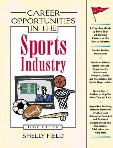 Beispielbild fr Career Opportunities in the Sports Industry zum Verkauf von Better World Books