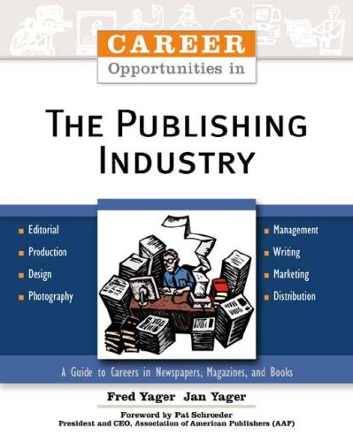 Stock image for Career Opportunities In The Publishing Industry for sale by Books From California