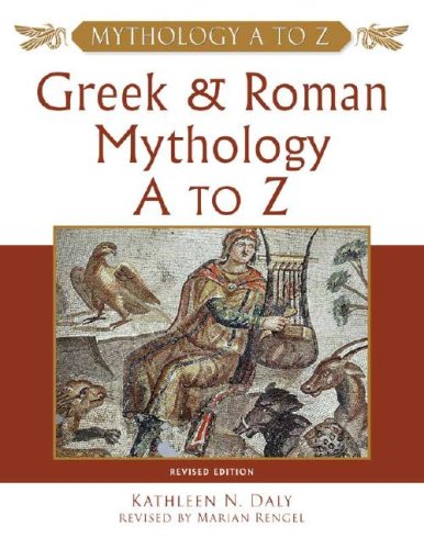 Stock image for Greek and Roman Mythology A to Z : A Young Readers Companion for sale by Better World Books