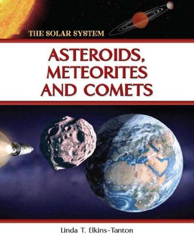 Imagen de archivo de Asteroids, Meteorites, and Comets a la venta por ThriftBooks-Dallas