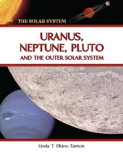9780816051977: Uranus, Neptune, Pluto, and the Outer Solar System (The Solar System)