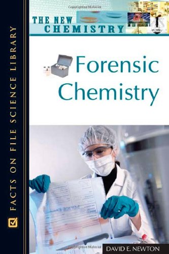 9780816052752: Forensic Chemistry