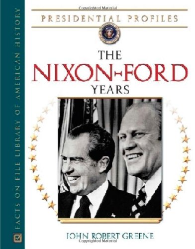 Beispielbild fr The Nixon-Ford Years zum Verkauf von Better World Books