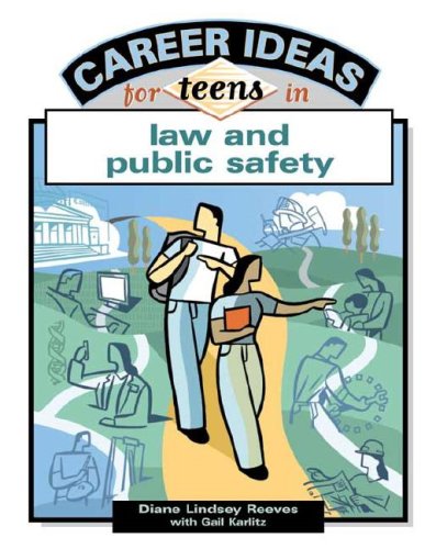 Stock image for Career Ideas for Teens in Law and Public Safety for sale by ThriftBooks-Atlanta