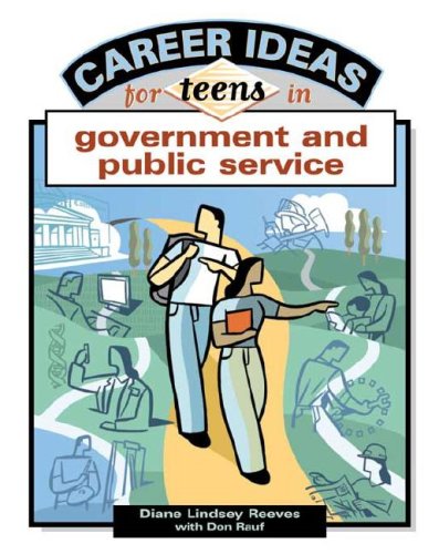 Beispielbild fr Career Ideas for Teens in Government and Public Service zum Verkauf von Better World Books