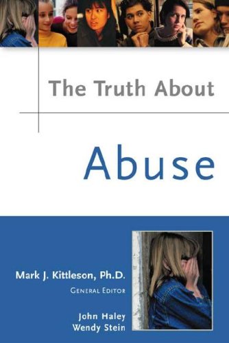 Imagen de archivo de Truth about Abuse a la venta por ThriftBooks-Atlanta