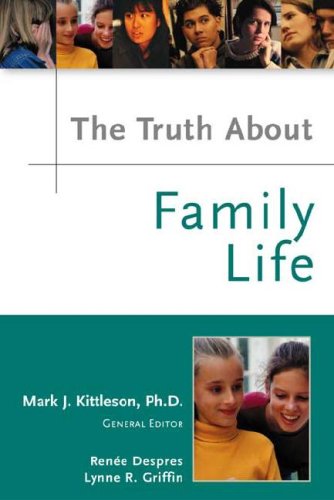 Imagen de archivo de The Truth About Family Life a la venta por More Than Words