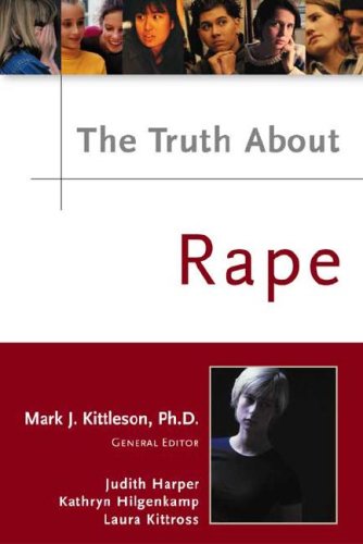 Stock image for The Truth about Rape for sale by Better World Books