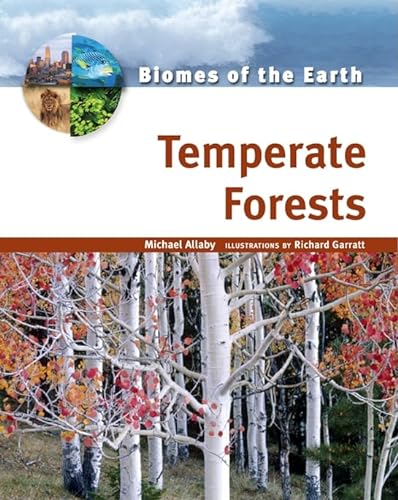 9780816053216: Temperate Forests (Biomes of the Earth)