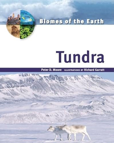 Imagen de archivo de Tundra (Biomes of the Earth) a la venta por Read&Dream
