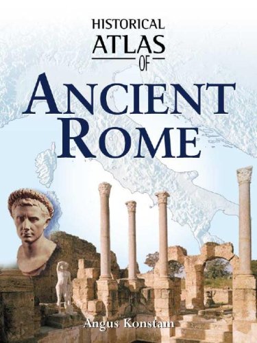 Historical Atlas of Ancient Rome de Constable, Nick: New (2003) | GF ...
