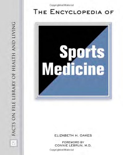9780816053346: The Encyclopedia of Sports Medicine (Facts on File Library of Health and Living)