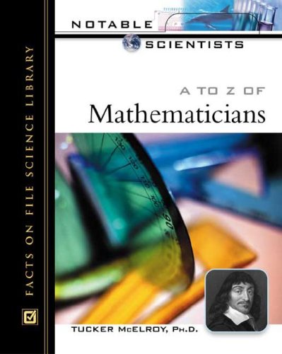 Stock image for A to Z of Mathematicians for sale by Better World Books: West