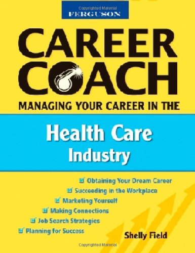 Beispielbild fr Managing Your Career in the Health Care Industry zum Verkauf von Better World Books