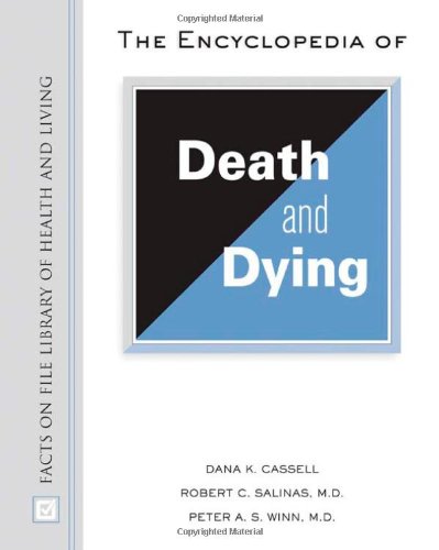 Stock image for The Encyclopedia of Death and Dying for sale by Better World Books