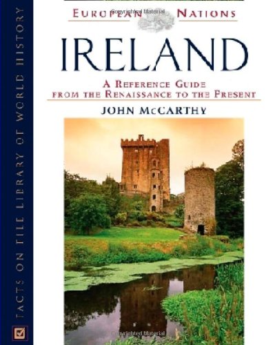 Beispielbild fr Ireland : A Reference Guide from the Renaissance to the Present zum Verkauf von Better World Books