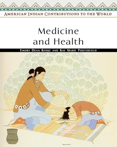 Beispielbild fr Medicine and Health (American Indian Contributions to the World) zum Verkauf von Once Upon A Time Books